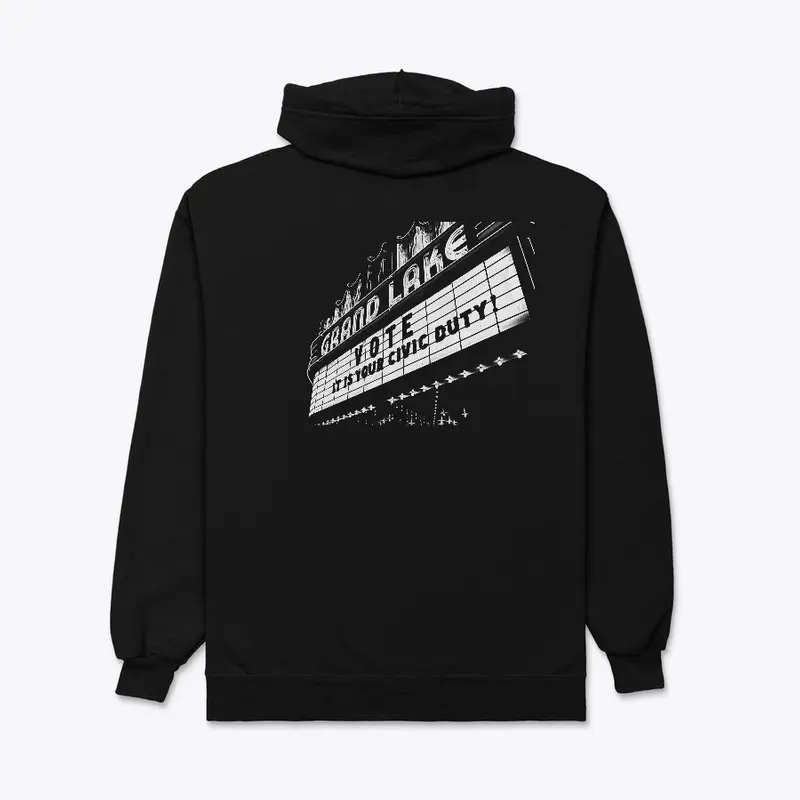 Grand Lake Says Vote (Unisex Hoodie)